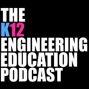 Logo for The K12 Engineering Education Podcast